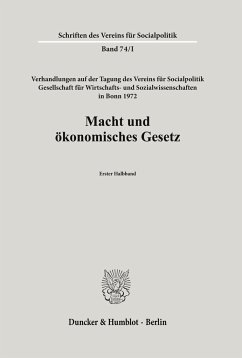 Macht und ökonomisches Gesetz. - Schneider, Hans K. Watrin Christina