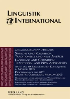 Sprache und Kognition: Traditionelle und neue Ansätze / Language and Cognition: Traditional and New Approaches
