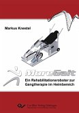 MoreGait ¿ Ein Rehabilitationsroboter zur Gangtherapie im Heimbereich