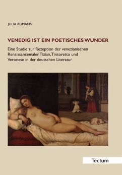 Venedig ist ein poetisches Wunder - Reimann, Julia