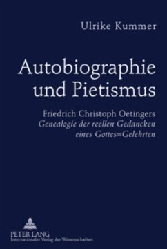 Autobiographie und Pietismus - Kummer, Ulrike