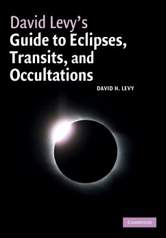 David Levy's Guide to Eclipses, Transits, and Occultations - Levy, David H.