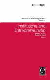 Institutions and Entrepreneurship Institutions and Entrepreneurship