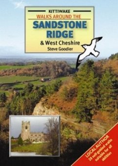 Walks Around the Sandstone Ridge and West Cheshire - Goodier, Steve