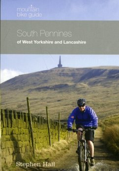 Mountain Bike Guide - South Pennines of West Yorkshire and Lancashire - Hall, Stephen