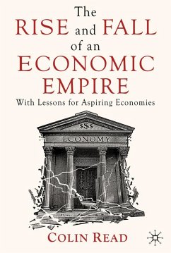 The Rise and Fall of an Economic Empire - Read, Colin