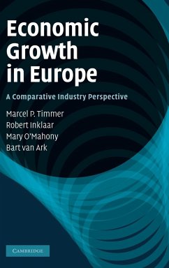 Economic Growth in Europe - Marcel P., Timmer; Robert, Inklaar; Mary, O'Mahony