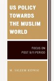 US Policy Towards the Muslim World