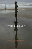 Why Believe?