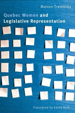 Quebec Women and Legislative Representation - Tremblay, Manon