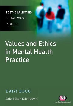 Values and Ethics in Mental Health Practice - Bogg, Daisy