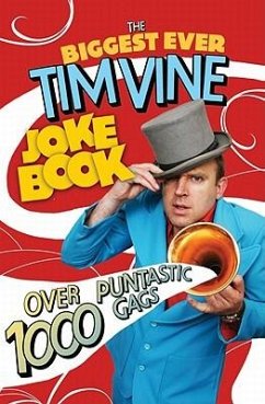The Biggest Ever Tim Vine Joke Book - Vine, Tim