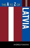 The A to Z of Latvia