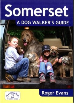 Somerset a Dog Walker's Guide - Evans, Roger