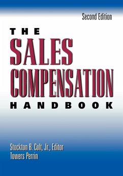 The Sales Compensation Handbook - Colt, Stockton B.