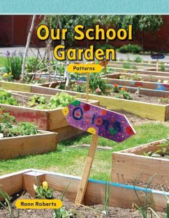 Our School Garden - Roberts, Rann