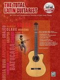 The Total Latin Guitarist