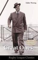 Eddie Waring - the Great Ones and Other Writings - Waring, Tony