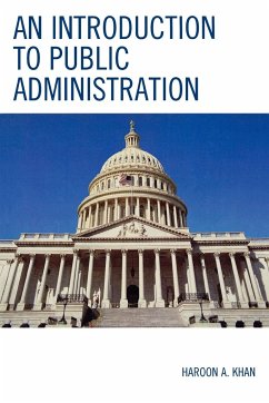 An Introduction to Public Administration - Khan, Haroon A.