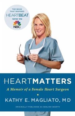 Cover Heart Matters: A Memoir of a Female Heart Surgeon