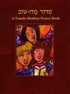 Siddur Mah Tov (Reform): A Family Shabbat Prayer Book - House, Behrman