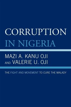 Corruption in Nigeria - Oji, Mazi A. Kanu; Oji, Valerie U.