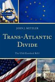 Trans-Atlantic Divide
