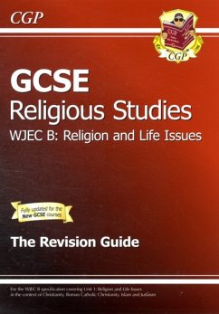 Cover GCSE Religious Studies WJEC B Religion and Life Issues Revision Guide (with Online Edition) (A -G)