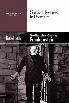 Bioethics in Mary Shelley's Frankenstein