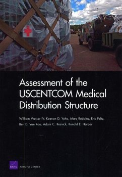 Assessment of the Uscentcom Medical Distribution Structur - Welser, William