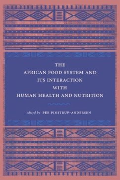 The African Food System and Its Interactions with Human Health and Nutrition