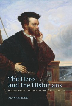The Hero and the Historians - Gordon, Alan
