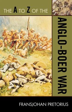 The to Z of the Anglo-Boer War - Pretorius, Fransjohan