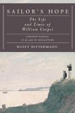 Sailor's Hope: The Life and Times of William Cooper, Agrarian Radical in an Age of Revolutions