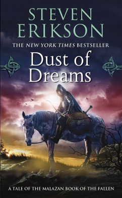 Malazan Book of the Fallen 09. Dust of Dreams - Erikson, Steven
