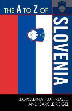 The A to Z of Slovenia - Plut-Pregelj, Leopoldina; Rogel, Carole