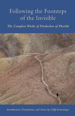 Following the Footsteps of the Invisible - Diadochus of Photike