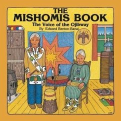 The Mishomis Book - Benton-Banai, Edward