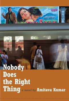 Nobody Does the Right Thing - Kumar, Amitava