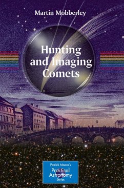 Hunting and Imaging Comets - Mobberley, Martin