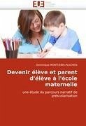 Devenir Eleve Et Parent D'Eleve A L'Ecole Maternelle