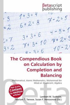 The Compendious Book on Calculation by Completion and Balancing