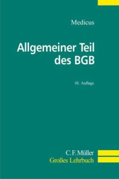 Allgemeiner Teil des BGB - Medicus, Dieter