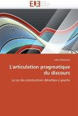 L'Articulation Pragmatique Du Discours