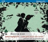 Smaragdgrün / Liebe geht durch alle Zeiten Bd.3 (6 Audio-CDs) Smaragdgrün / Liebe geht durch alle Zeiten Bd.3 (6 Audio-CDs)