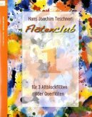 Flötenclub, für 3 Altblockflöten (3 Querflöten), Spielpartitur