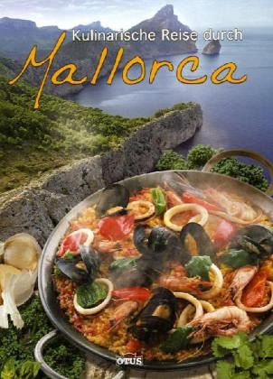Kulinarische Reise durch Mallorca Kulinarische Reise durch Mallorca