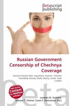 Russian Government Censorship of Chechnya Coverage