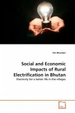 Social and Economic Impacts of Rural Electrification in Bhutan