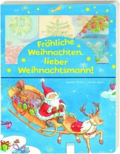 Fröhliche Weihnachten, lieber Weihnachtsmann!, m. 6 Mini-Papp-Bilderbüchern - Grimm, Sandra; Sturm, Carola